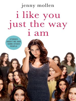 cover image of I Like You Just the Way I Am